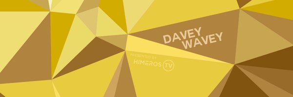 Davey Wavey 🏳️‍🌈 Profile Banner