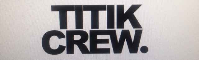 OFFICIALTITIKCREW banner
