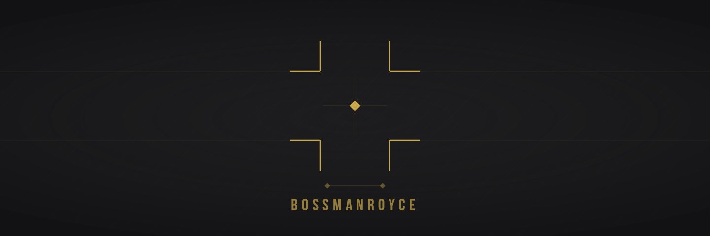 BossmanRoyce banner