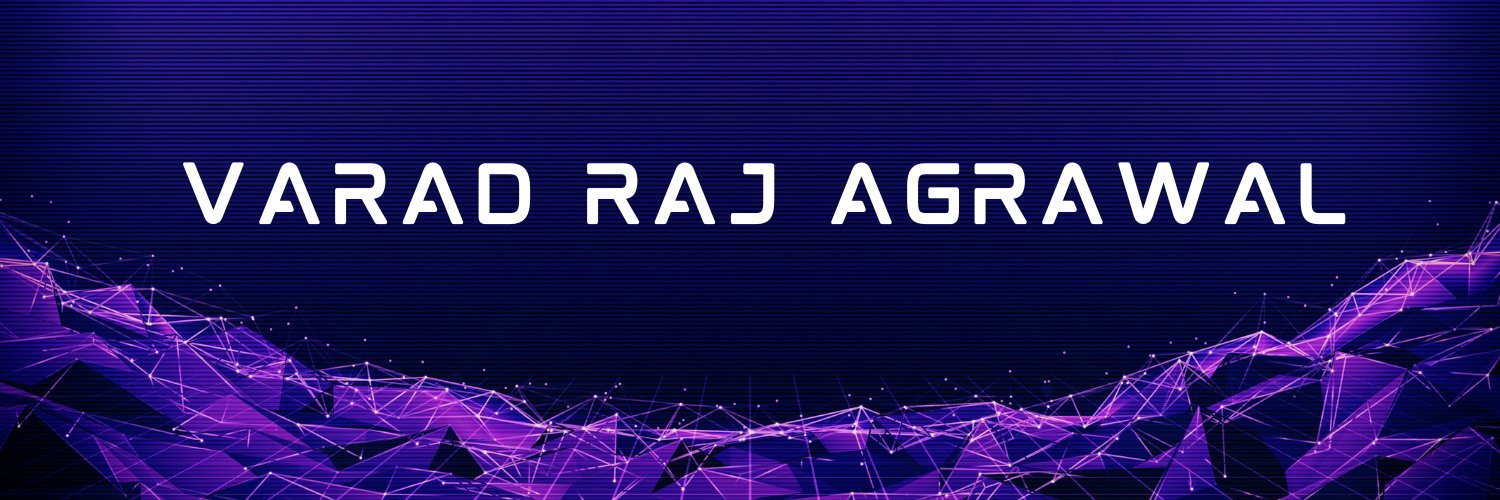 Varad Raj Agrawal banner