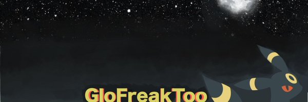 GloFreakToo Profile Banner