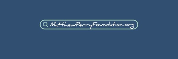 MatthewPerryFdn Profile Banner