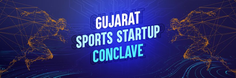 Gujarat Sports Startup Conclave banner