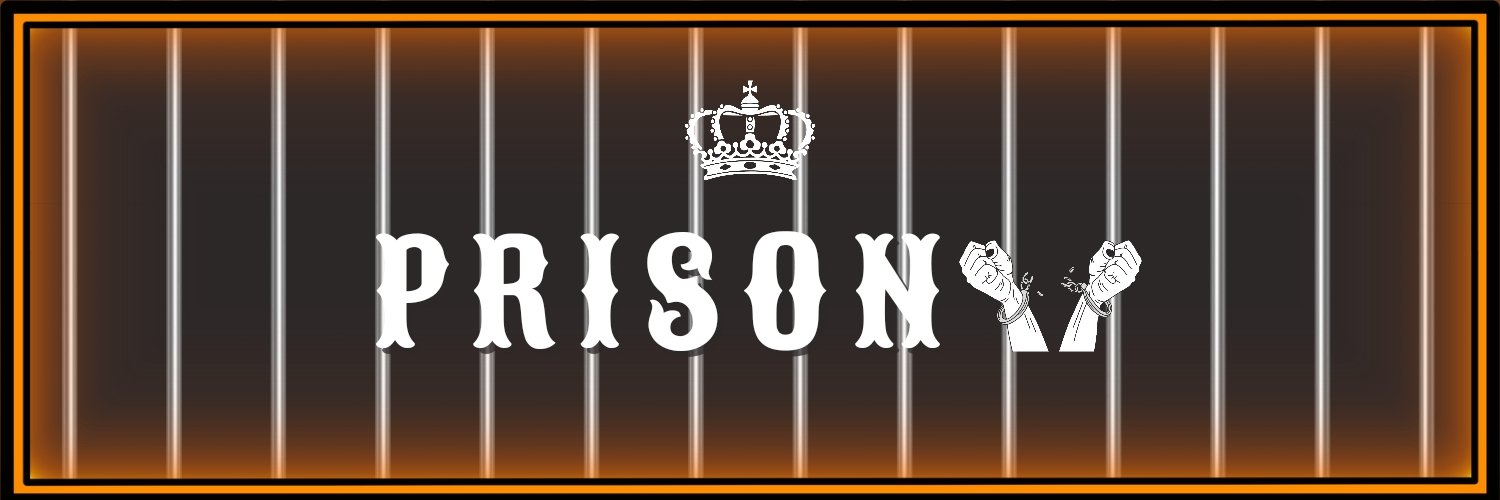 PRISON banner
