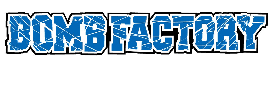 BOMB FACTORY banner