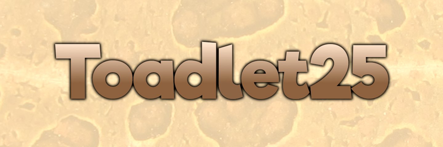 Toadlet25 banner
