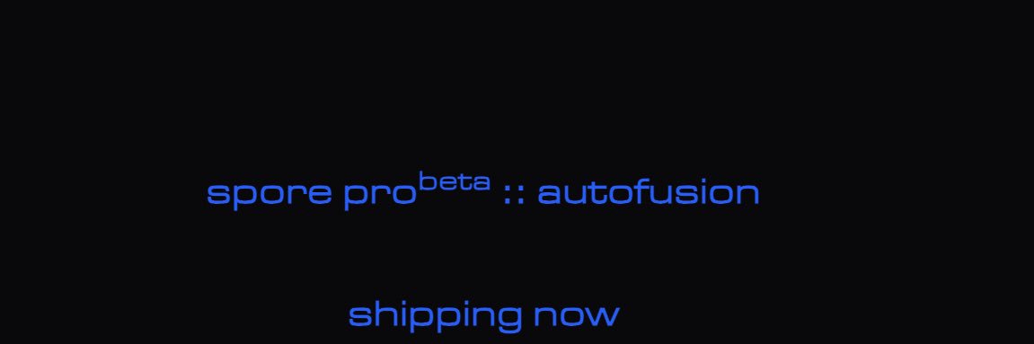 Spore Pro ᴮᵉᵗᵃ banner