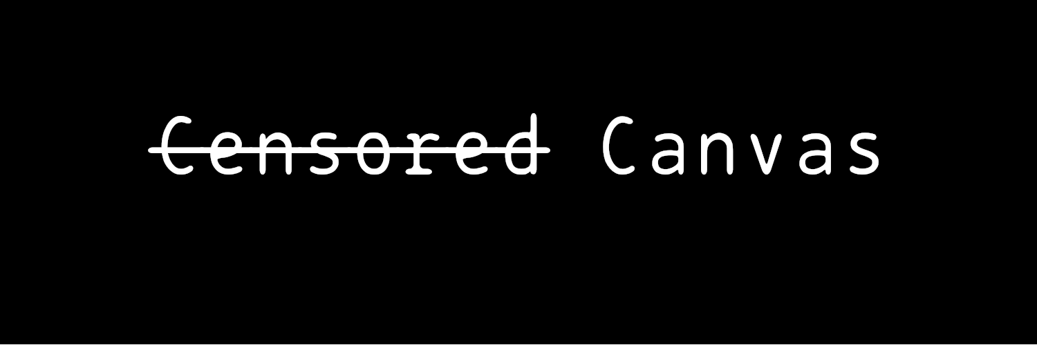 C̶e̶n̶s̶o̶r̶e̶d Canvas banner