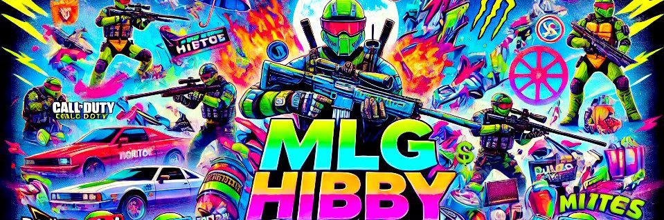 MLG🎮Hibby's banner
