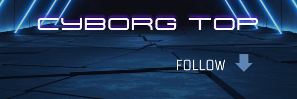 CyborgTop Profile Banner