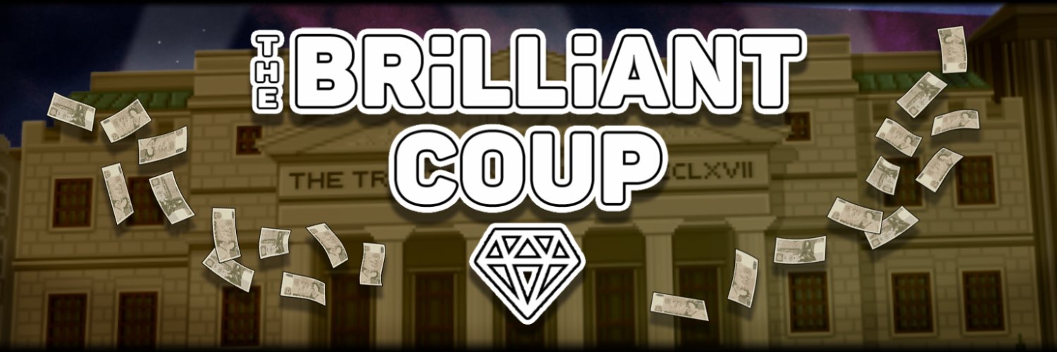 THE BRiLLiANT COUP banner