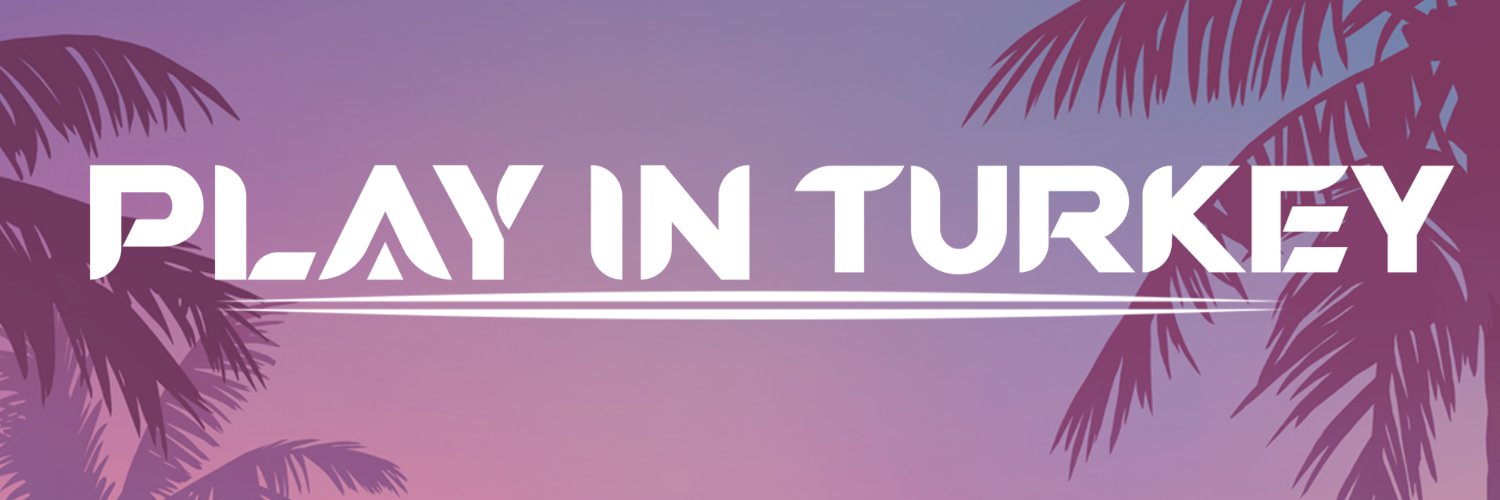Play in Turkey banner