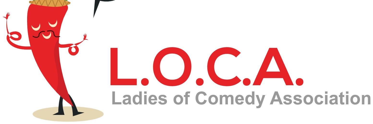 Ladies of Comedy Association (LOCA) banner