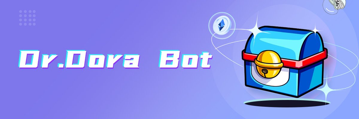 Dr.Dora Bot banner
