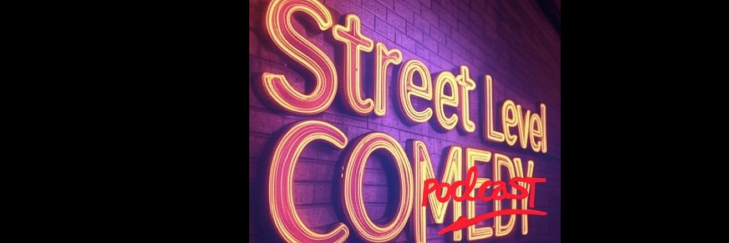 Street Level Comedy banner