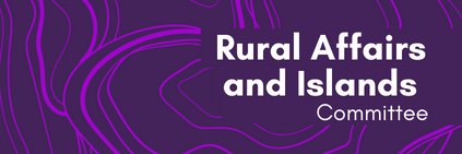 Rural Affairs and Islands Committee's banner