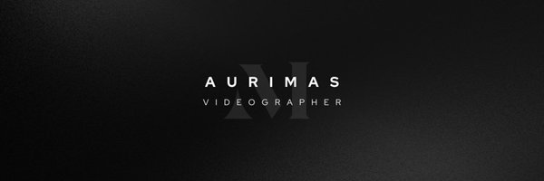 AurimasFilms Profile Banner