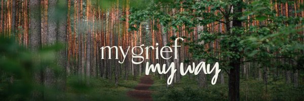 MyGriefMyWay Profile Banner