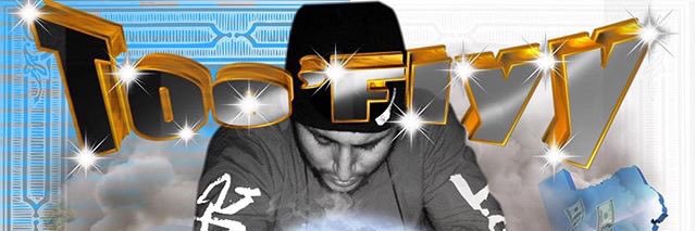 Too'Flyy banner