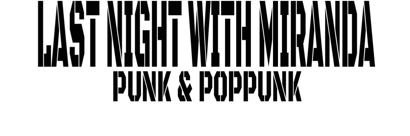 LASTNIGHTWITHMIRANDA banner