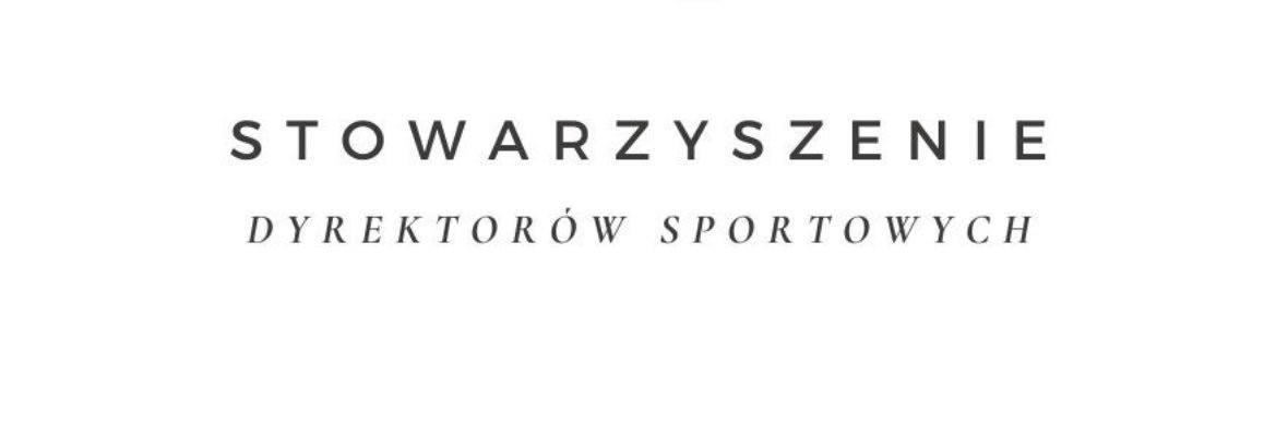 Stowarzyszenie Dyrektorów Sportowych banner