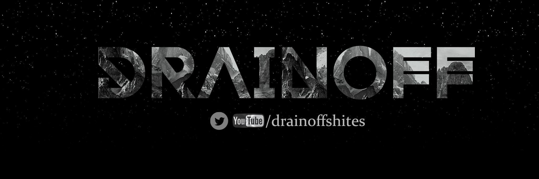 drainoffshites's profile banner image