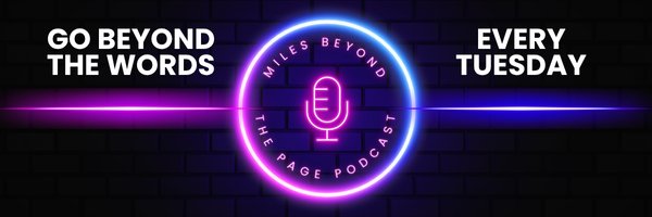 Michelle Miles | Miles Beyond the Page Podcast banner