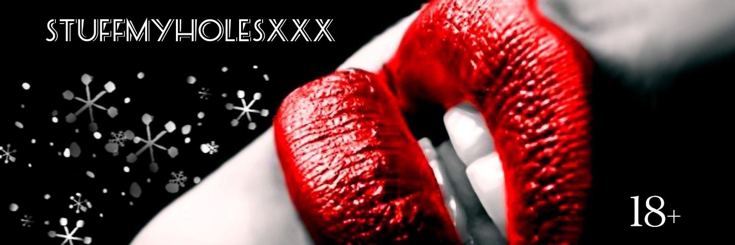 🇨🇦Stuffmyholesxxx2🇨🇦 banner