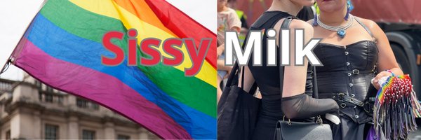 MilkSissy Profile Banner