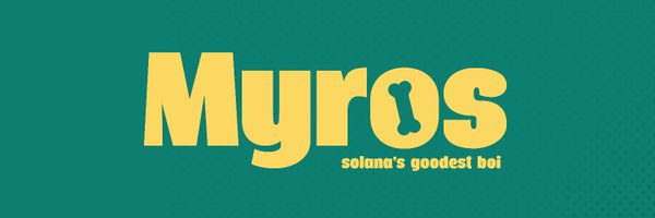 Myros 🦴 | Free Mint On Solana! Profile Banner