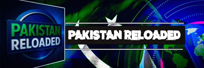 Pakistan Reloaded Official banner