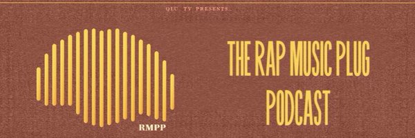 The Rap Music Plug Podcast Profile Banner