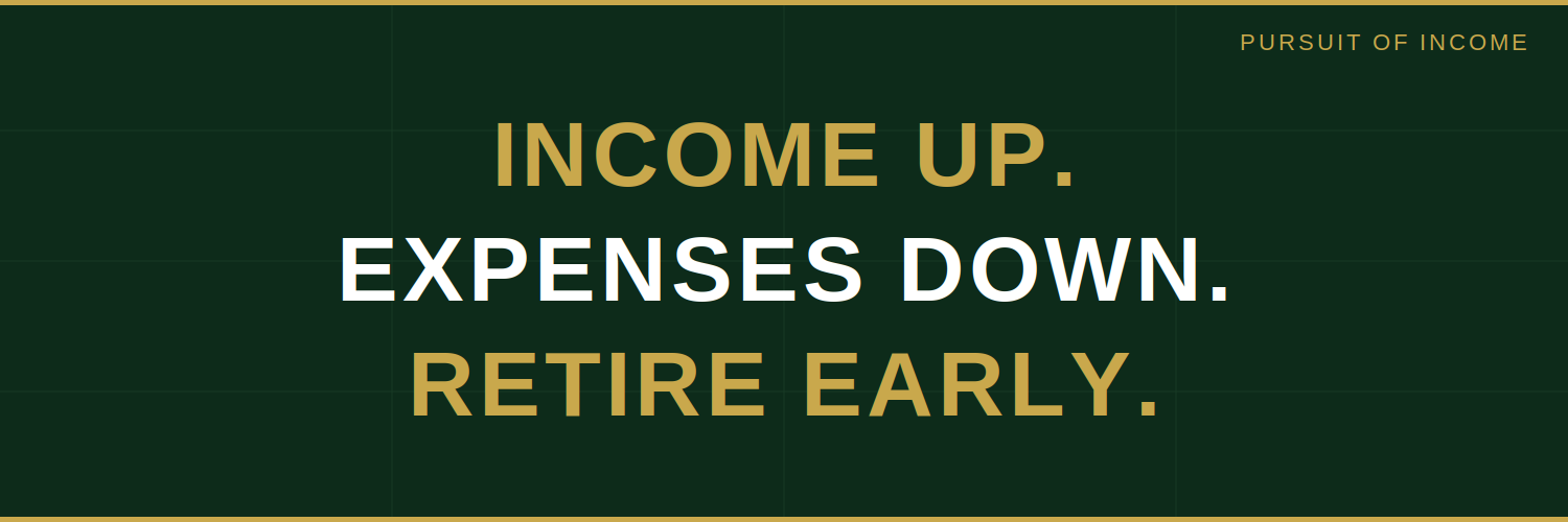 Pursuit of Income banner
