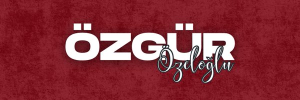 ozgurozeloglu Profile Banner