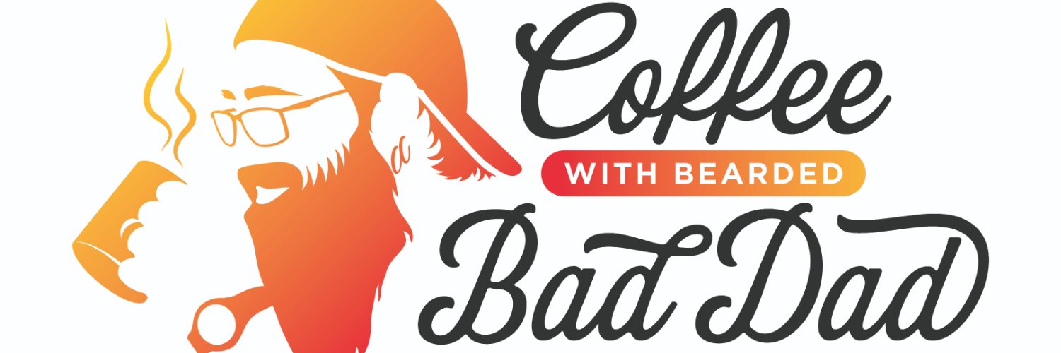Coffee with Bearded Bad Dad banner