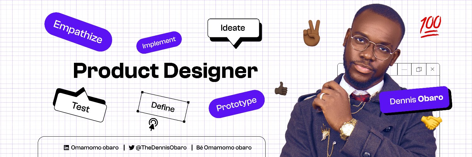 Dennis Obaro the UI/UX KING's banner