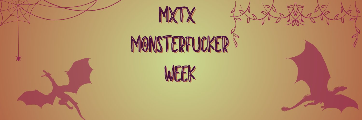 MXTX Monsterfucker Week banner