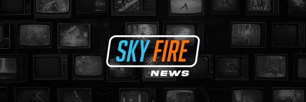 Sky Fire News! Profile Banner
