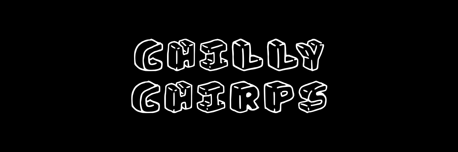 Chilly Chirps banner