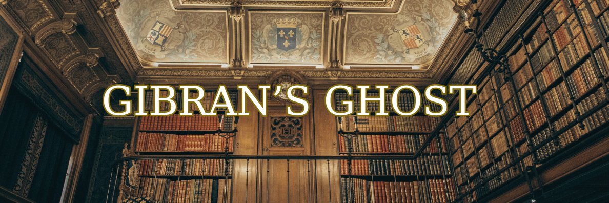 Gibran’s Ghost's banner