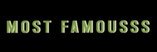 MostFamousss banner