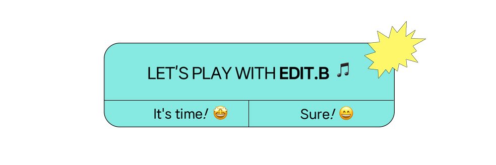 에딧비_EDIT.B's banner