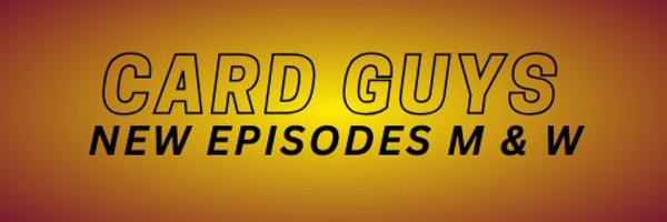 CardGuysShow Profile Banner