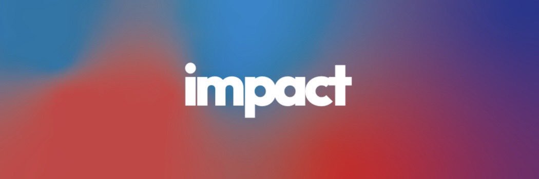 IMPACT banner