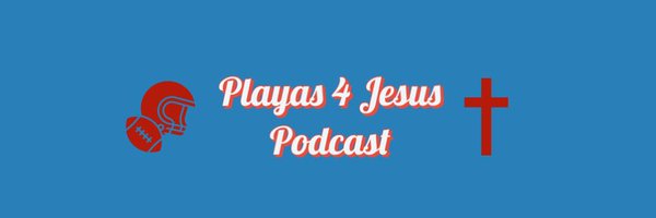 Playas 4 Jesus Podcast Profile Banner