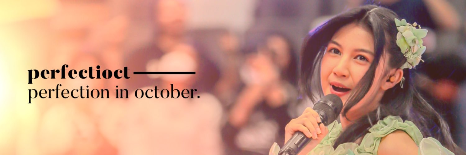 𝐩𝐞𝐫𝐟𝐞𝐜𝐭𝐢𝐨𝐧 𝐢𝐧 𝐨𝐜𝐭𝐨𝐛𝐞𝐫. banner