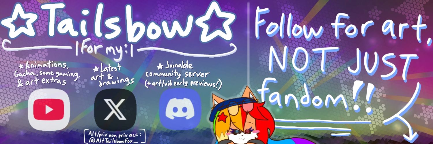 ☆𝕋𝕒𝕚𝕝𝕤𝕓𝕠𝕨☆ (Comms 🆙→DM / into Kralsei rn)'s banner