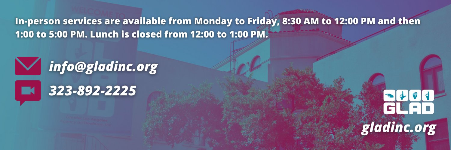 Greater Los Angeles Agency on Deafness (GLAD) banner