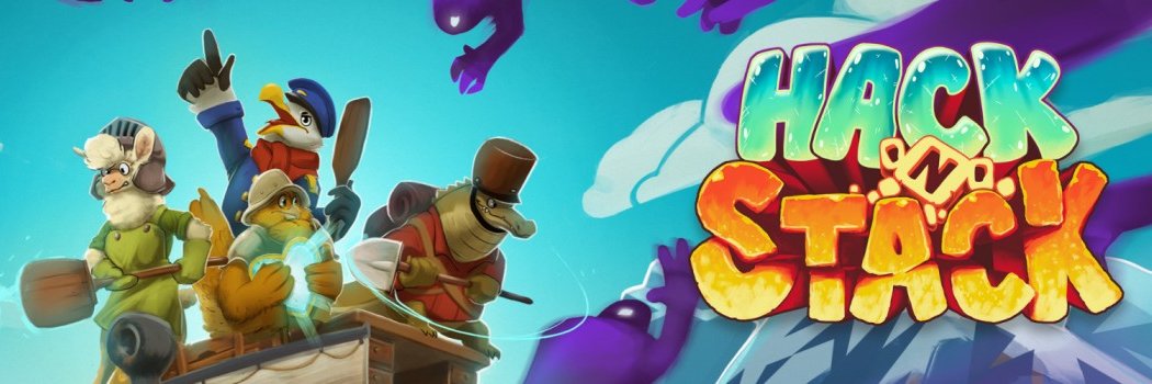 Hack 'n' Stack - Wishlist now banner