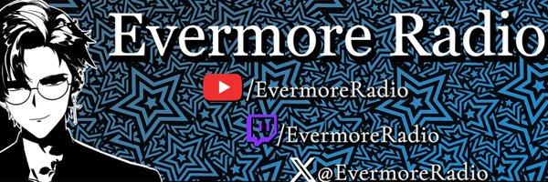 EvermoreRadio Profile Banner
